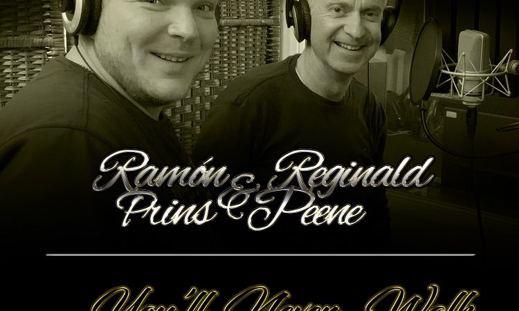 RAMON PRINS & REGINALD PEENE - You'll Never Walk Alone